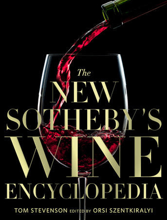 The New Sotheby’s Wine Encyclopedia