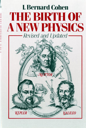 The Birth of a New Physics | Bernard Cohen