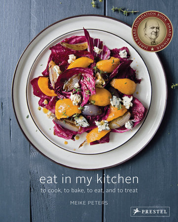 Eat In My Kitchen | Meike Peters