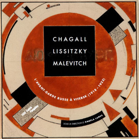 Chagall, Lissitzky, Malevich | Angela Lampe