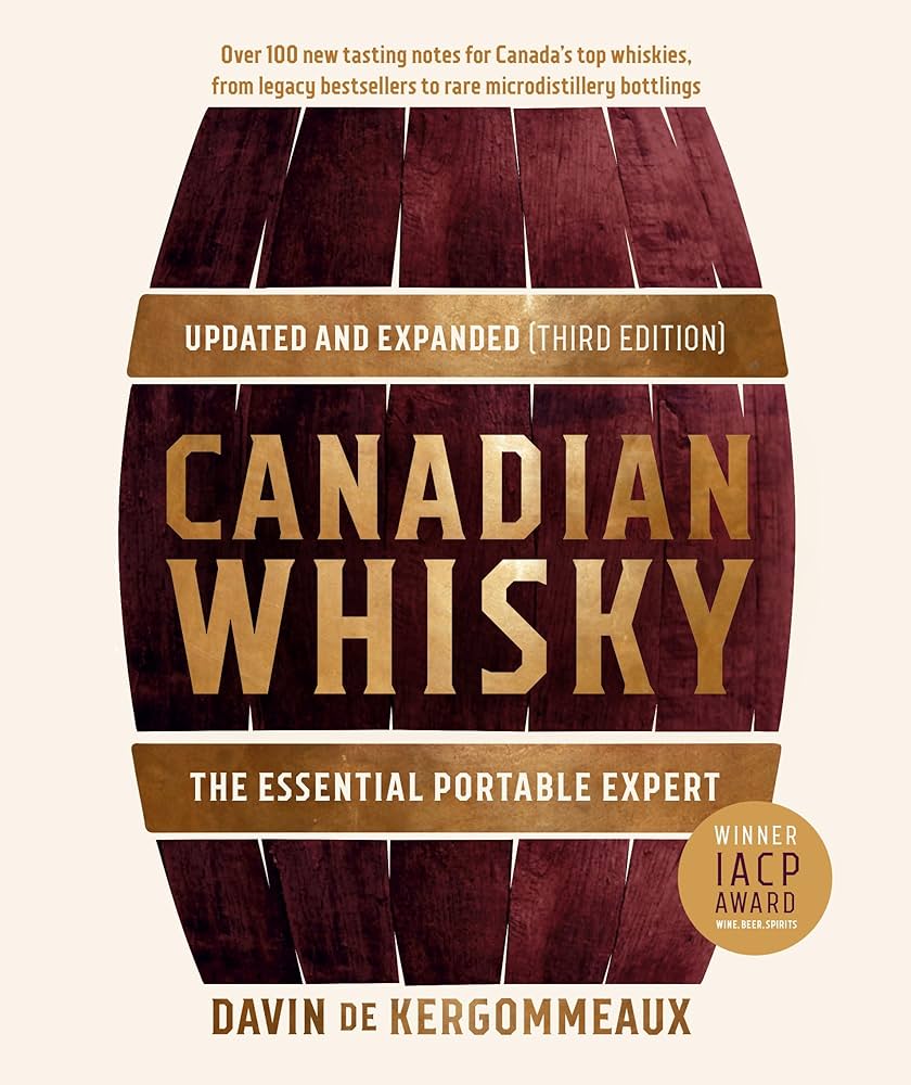 Canadian Whisky - Third Edition | Davin de Kergommeaux