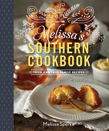 Melissa’s Southern Cookbook