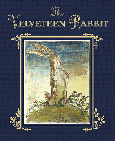 The Velveteen Rabbit | By Margery Williams