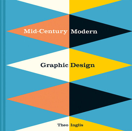 Mid-Century Modern Graphic Design | Theo Inglis