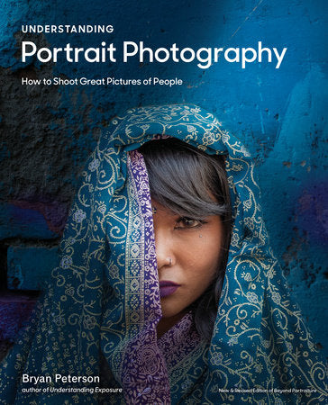 Understanding Portrait Photography | Brian Peterson