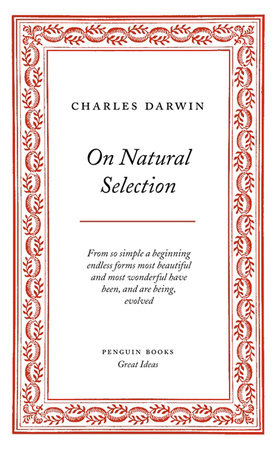 On Natural Selection by Charles Darwin