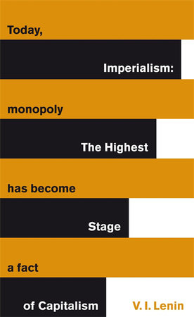 Imperialism: The Highest Stage of Capitalism | Vladimir Ilyich Lenin