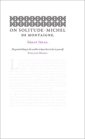 On Solitude by Michel De Montaigne