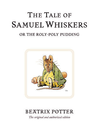 The Tale of Samuel Whiskers | Beatrix Potter