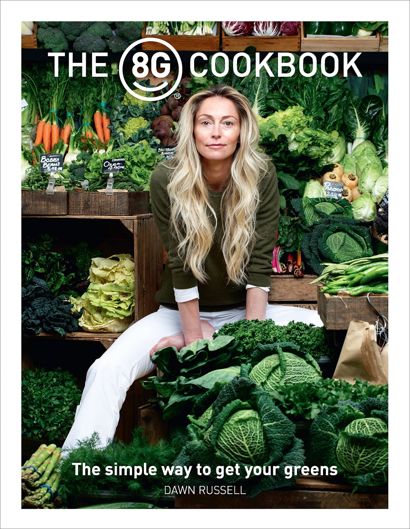 The 8 Greens Cookbook