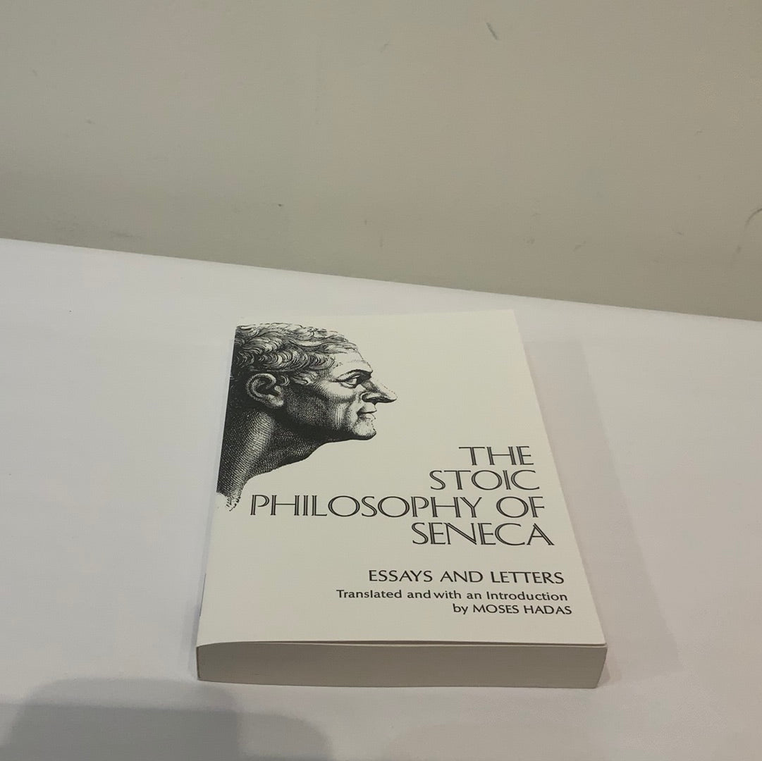The Stoic Philosophy of Seneca